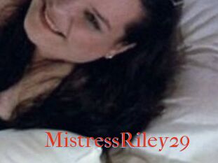 MistressRiley29