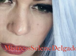 MistressSeleneDelgado