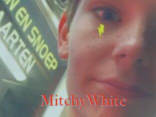 MitchyWhite