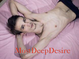 MostDeepDesire