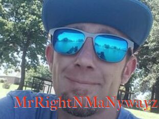 MrRightNMaNywayz