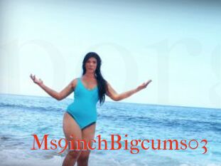 Ms9inchBigcums03