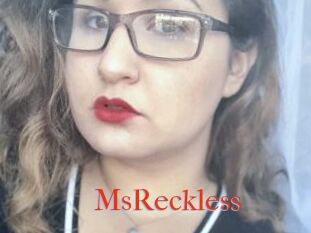 MsReckless