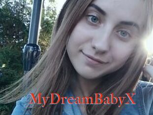 MyDreamBabyX