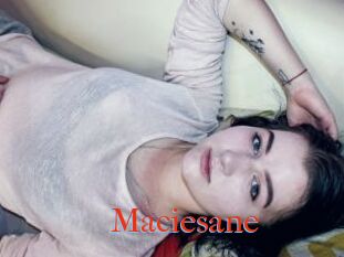 Maciesane