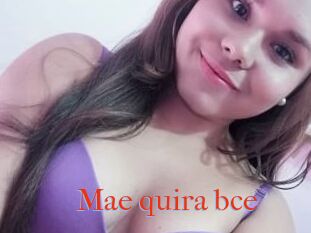 Mae_quira_bce