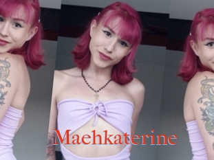 Maehkaterine