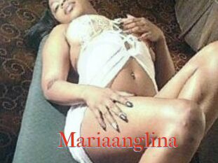 Mariaanglina