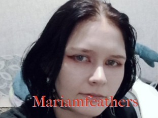 Mariamfeathers