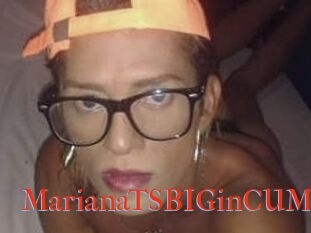 MarianaTSBIGinCUM