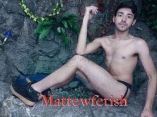 Mattewfetish
