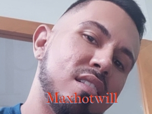 Maxhotwill