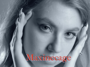 Maxinecage
