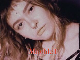 MaybleT