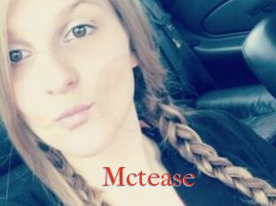 Mctease