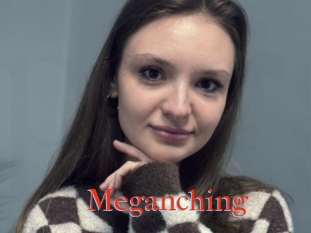 Meganching
