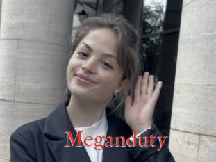 Meganduty
