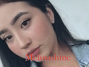 Melinashine