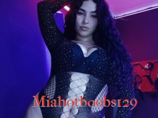 Miahotboobs129