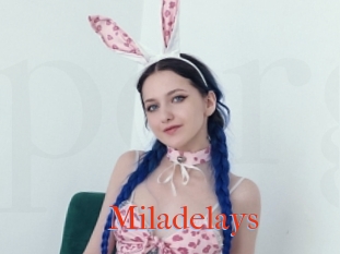 Miladelays