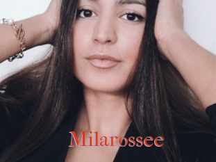 Milarossee