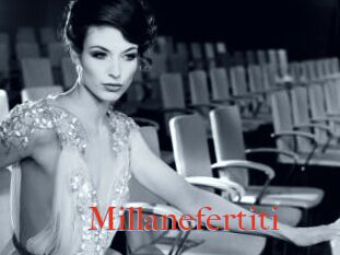 Millanefertiti