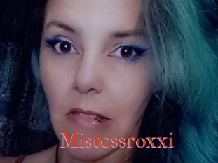 Mistessroxxi