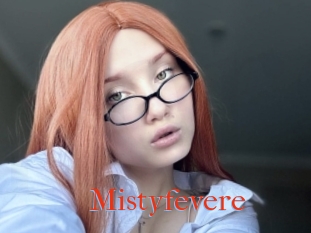 Mistyfevere