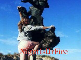 NightIsUrFire