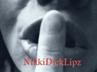 NikkiDickLipz