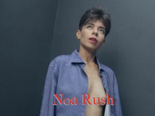 Noa_Rush