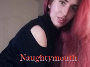 Naughtymouth