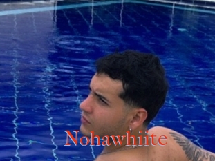 Nohawhiite