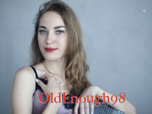 OldEnough98