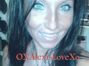 OXAlexisLoveXo