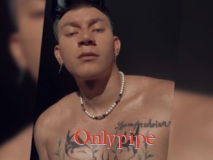 Onlypipe