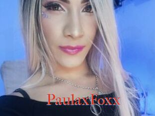 PaulaxFoxx