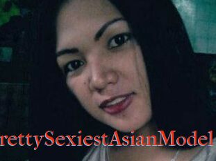 PrettySexiestAsianModel
