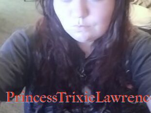 PrincessTrixieLawrence