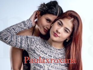 Paulaxroxana
