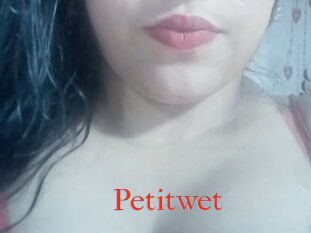 Petitwet
