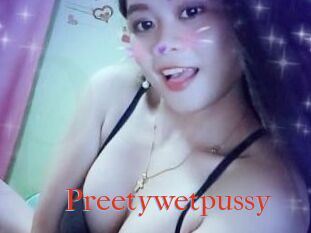 Preetywetpussy