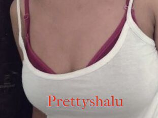 Prettyshalu