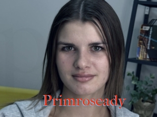 Primroseady