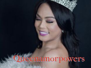Queenamorpowers