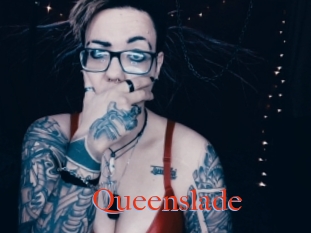 Queenslade