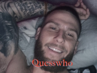 Quesswho