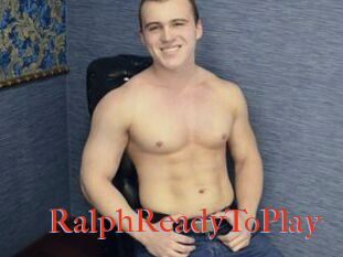 RalphReadyToPlay