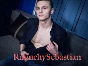RaunchySebastian