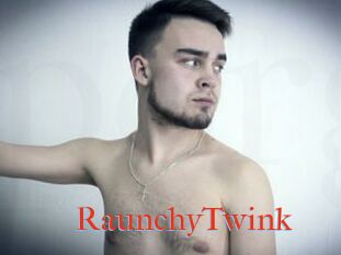 RaunchyTwink